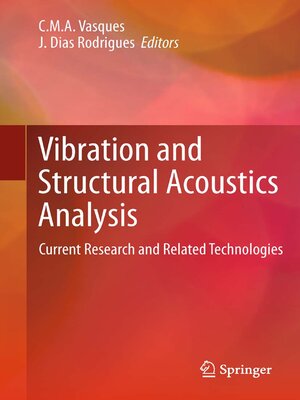 cover image of Vibration and Structural Acoustics Analysis